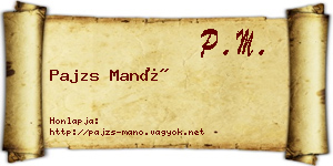 Pajzs Manó névjegykártya